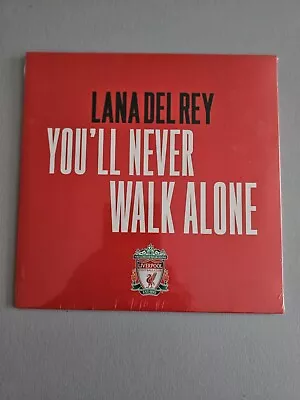 Lana Del Rey You'll Never Walk Alone 7  Vinyl New Sealed Liverpool Football Club • £7
