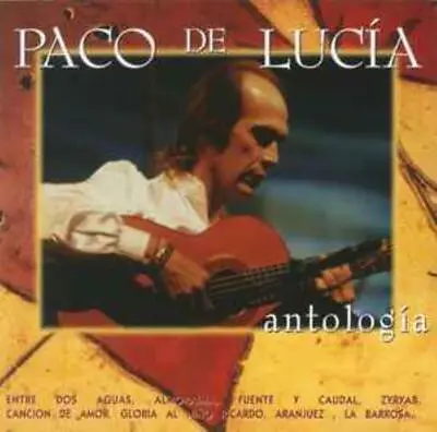 Paco De Lucia : Antologia CD Paco De Lucia • £2.41