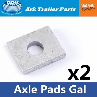 $7 • Buy 2 X Ark Trailer Axle Pads Galvanised Spring Pad SP45GB