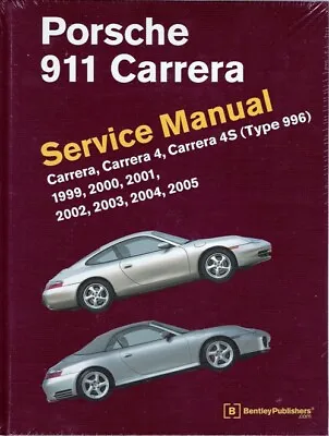 1999 - 2005 Porsche 911 Type 996 Carrera 44S Bentley Service Repair Manual P905 • $156.95