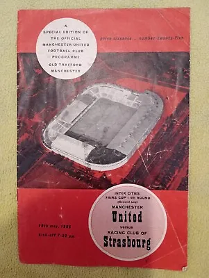 Manchester United V Racing Strasbourg Program 1965 • £3