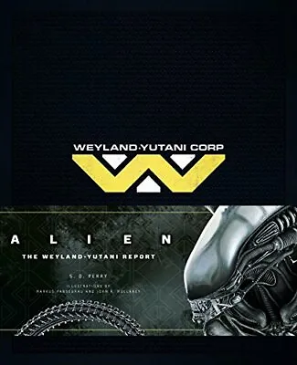 $91.59 • Buy Alien - Weyland -Yutani Report By Perry  New 9781783293520 Fast Free Shipping..