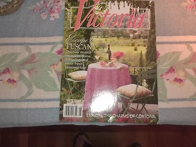 Victoria Magazines Back Issue 1 Escape To Tuscany • $4