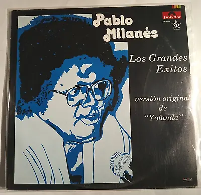 Pablo Milanes - Los Grandes Exitos - 1985 Mexican Lp Trova • $14.99