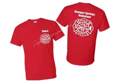 Add Your Own Info. * Volunteer Fire Dept. Custom T-Shirt* Any Color Or Size • $16.99