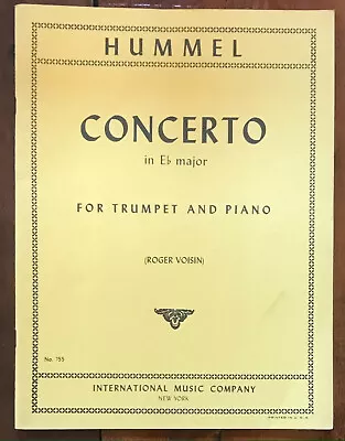 Hummel  Concerto In E Flat Major For Trumpet And Piano  Pb Score Vg Condition • $19.99