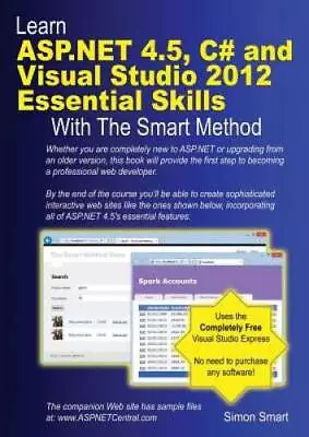 Learn ASP.NET 4.5 C# And Visual Studio 2012 Essential Skills With The Sm - GOOD • $6.88