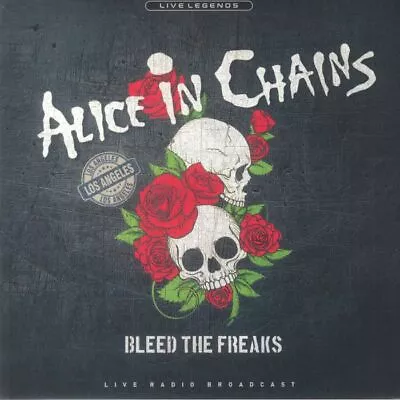 ALICE IN CHAINS - Bleed The Freaks: Live Radio Broadcast - Vinyl (red Vinyl LP) • $39.41