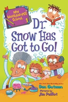 My Weirder-est School #1: Dr. Snow Has Got T- 0062691015 Paperback Gutman New • $6.12