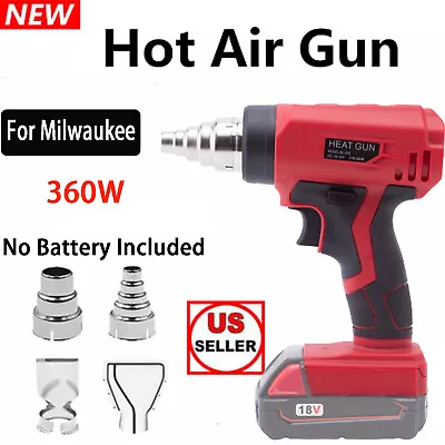 For Milwaukee 18V Battery Cordless Heat Gun Fast Heating 4 Nozzles Tool Only US • $28.99