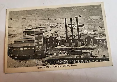 ELKTON MINE. CRIPPLE CREEK Colorado Vintage Postcard . C. E. COLE PUB. • $3