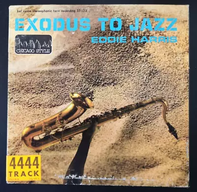 7 1/2 Ips Exodus To Jazz - Eddie Harris Bel Canto ST-133-4-track  Reel Tape • $75