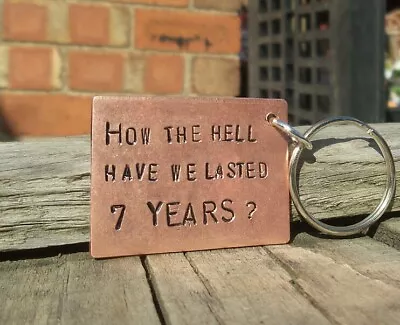 7 YEARS Funny Anniversary Gifts COPPER 7th Wedding KEYRING Husband Keychain  • £14.99