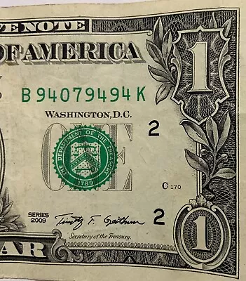 Mini Super Repeater 2009 Series One Dollar Bill Fancy Serial Number B94079494K • $5