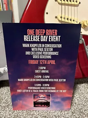 Mark Knopfler One Deep River Release Day Event Flyer Leaflet VERY RARE • £9.99