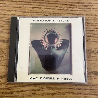 Mac Dowell & Krell: Echnaton's Return (1993 Blue Flame Records) Audio CD • $5