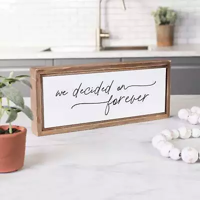 We Decided On Forever Framed Art • $29.99