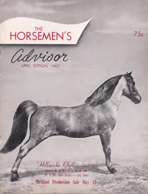 Saddlebred Hackney Shetland  Vintage   Horseman's Advisor  Magazine April 1962 • $10.99