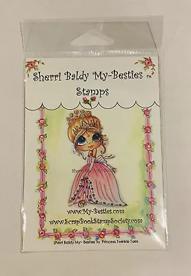 NEW Sheri Baldy MY BESTIES Rubber Stamps Princess Twinkle Toes (A16) • $4.99