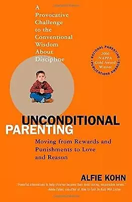 Unconditional Parenting - 9780743487481 • £9.45