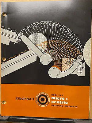 Vtg Cincinnati Milling Machine Catalog 1965 No 1 & 2 Micro Centric Grinding Tool • $17.98