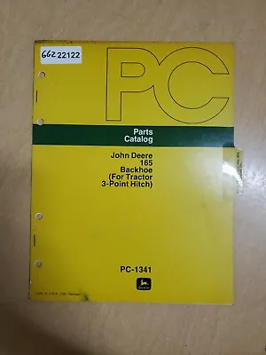 John Deere 165 Backhoe (for Tractor 3-Point Hitch) Parts Catalog PC-1341 • $23.10