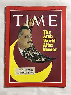 1970 October 12 Time Magazine The Arab World After Nasser (MH871) • $25.99