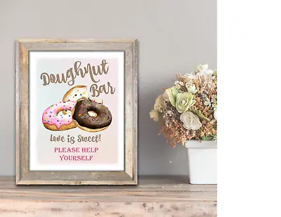 Doughnut Bar Love Is Sweet A4 Sign - Frame Not Included • £4.50