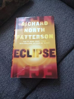Eclipse By Richard North Patterson (2009 Hardcover) • $16.95
