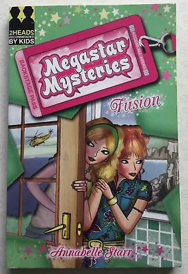 Megastar Mysteries: Fusion By Annabelle Starr (2007) Very Good. Fully Described. • £5.99