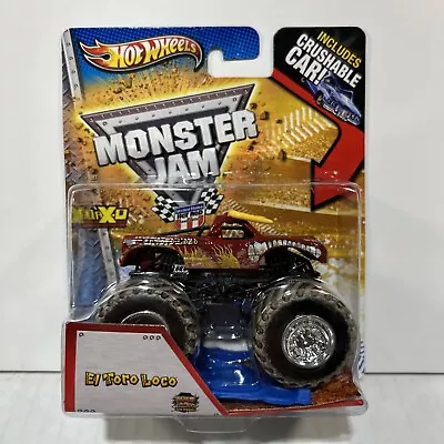 Hot Wheels 2013 Monster Jam El Toro Loco Inc Crushable Car HTF • $2.25