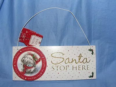 Me To You Tatty Teddy Christmas Bear Santa Stop Here Sign Nice Present Gift NEW • $10.64