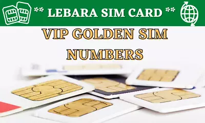 £9.79 • Buy Lebara Sim Card Golden Uk Vip Business Mobile Phone Number Lebara Premium Number