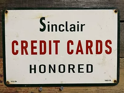 Vintage Sinclair Porcelain Sign Credit Cards Honored Here Gas Station Marker • $190.50