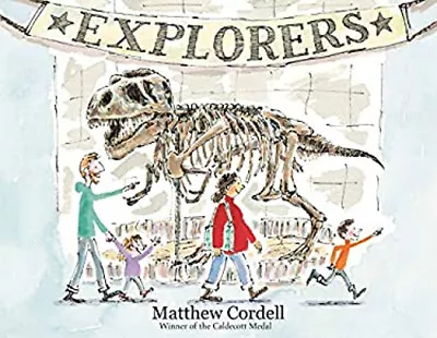 Explorers Hardcover Matthew Cordell • $4.50