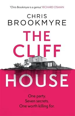 The Cliff House: One Hen Weekend S... Brookmyre Chri • £4.99