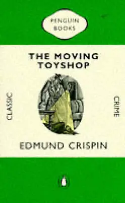 £2.76 • Buy Crispin, Edmund : The Moving Toyshop (Classic Crime) FREE Shipping, Save £s