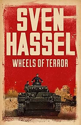 Wheels Of Terror (Sven Hassel War Clas... Hassel Sven • $19.77