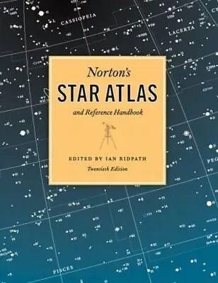 Norton's Star Atlas And Reference Handbook: And Reference Handbook 20th Edition • $13.28
