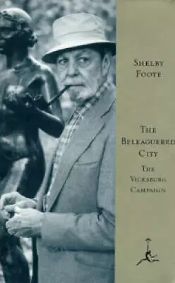 The Beleaguered City: The Vicksburg Campaign December 1862-July 1863 (Mo - GOOD • $3.98