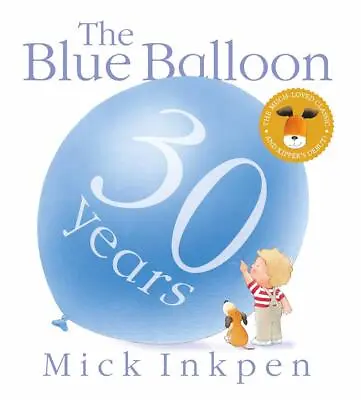 $13.62 • Buy Kipper: The Blue Balloon By Mick Inkpen (English) Paperback Book