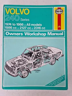 Volvo 240 Series Haynes Manual 1974 To 1986  Carburettor & Fuel Injection Models • $6.21