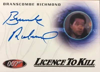 $11.48 • Buy Branscombe Richmond Autograph A236, License To Kill, James Bond 2014 Edition