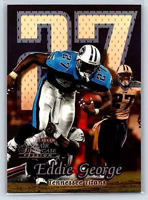 Eddie George 1999 Flair Showcase Tennessee Titans #55 • $2.99
