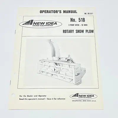 Original 1976 New Idea No. 518 Three Point Hitch 92  Rotary Snow Plow Manual TB9 • $17
