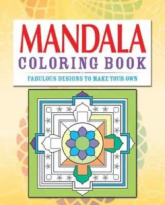 Mandala Coloring Book: Over 70 Fabulous Designs To Color In (Chartwell Co - GOOD • $5.07