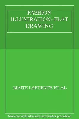 FASHION ILLUSTRATION- FLAT DRAWING By MAITE LAFUENTE ET.AL • £5.60