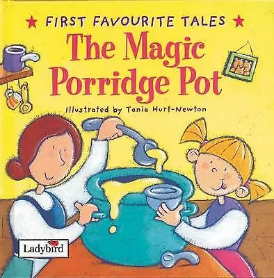 Unknown : First Favourite Tales: The Magic Porridg Expertly Refurbished Product • £2.33