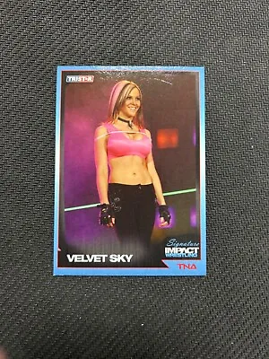 2011 TriStar Signature Impact Velvet Sky 8 Pro Wrestling Card • $3