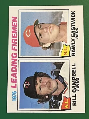 1977 Topps #8 Leading Firemen/Bill Campbell/Rawly Eastwick - EX • $1.50